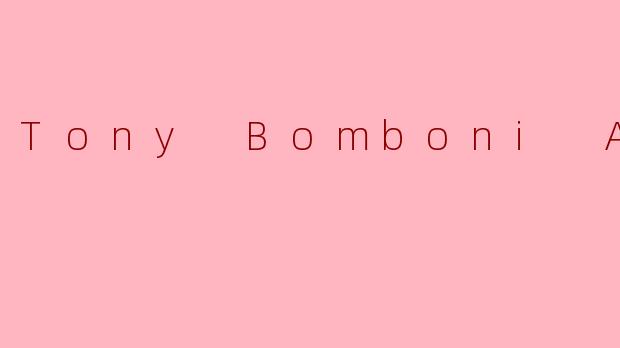 TonyBomboniASMR：一场甜蜜的感官疗愈之旅